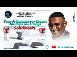 SolidWorks débutant-8 : Bossage/Base par lissage | Découpe par lissage | Comment utiliser le lissage