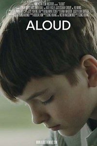 Aloud (2016) - Movie