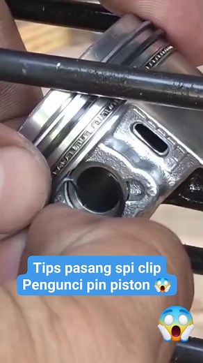 Tips pasang spi clip pengunci pin piston 😁 #Tips #tutorial #otomotif #tesla #Trending #kreatif #DIYproject #foryou #fyp #senusantara #Diy #fbproo #fypchallenge | Windira