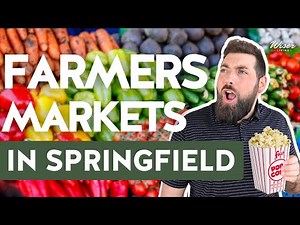 Farmers Markets in Springfield Missouri