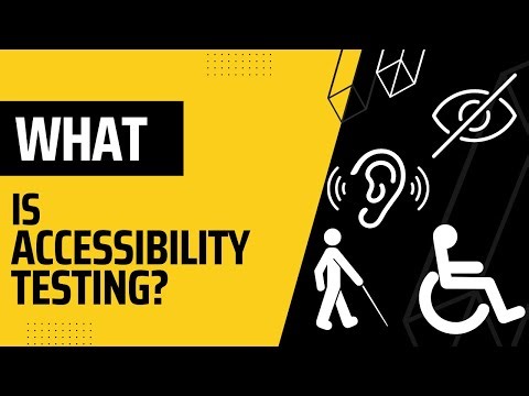 What is Accessibility testing?