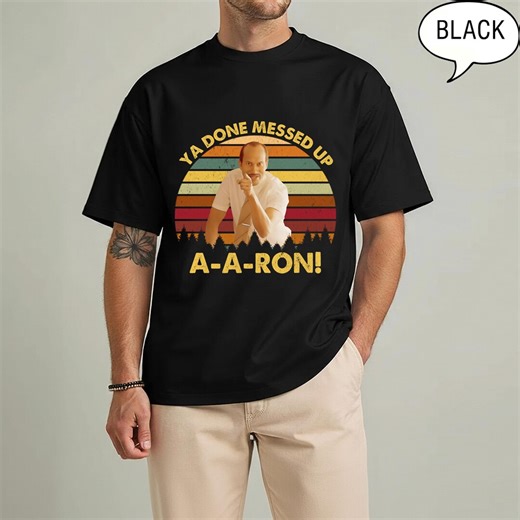 Key and Peele Ya Done Messed up Aaron Vintage Men Unisex Shirt, Hoodie, Sweatshirt - Etsy