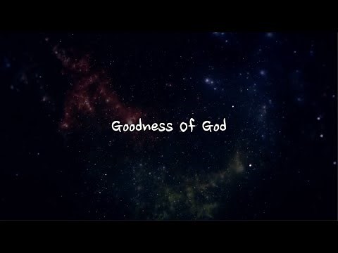 Goodness Of God - Bethel Music (Lyrics) (1 hour)