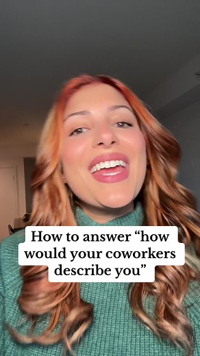 How to answer “how would coworkers describe you” in an interview #interviewtips #interviewhacks #careertip