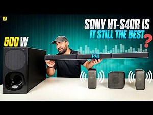 SONY HT-S40R 5.1 - Home Theatre System 600W - Still the Best System in 2026?