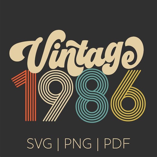 Vintage 1986 SVG, 40th Birthday Vector, Birthday Day Digital File, Celebrate Party, Retro Birthday Year Illustration, Gift for Her Vancrews - Etsy