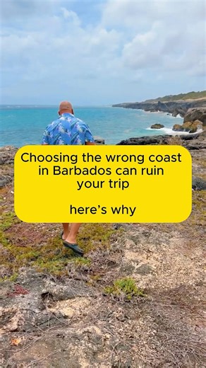 Choosing the Wrong Coast in Barbados Will Ruin Your Trip