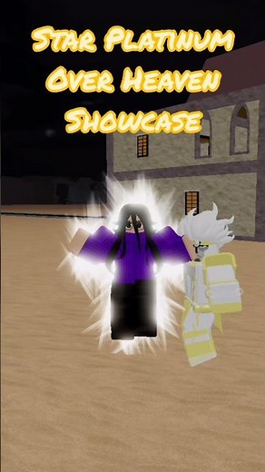 STAR PLATINUM OVER HEAVEN SHOWCASE!!! [JoJo's Bloxxy Adventure] #roblox #anime #jojo