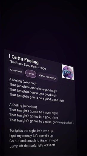 I Gotta Feeling 🎧🎶 song by The Black Eyed Peas ‧ 2009 #lyrics #music #vibe_lyrics841 #foryou #fyp