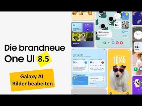 One UI 8.5: Bilder mit Text bearbeiten (Galaxy AI)