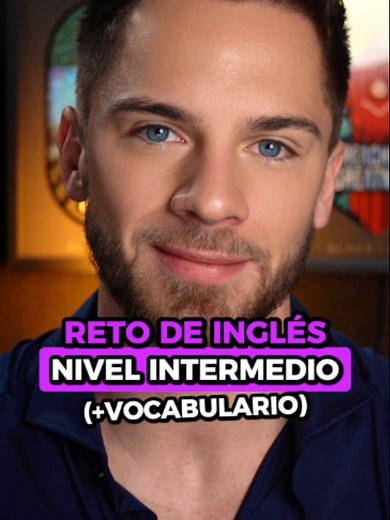 Reto de inglés [Nivel intermedio] #reto #aprendeingles #kaleanders | kale anders inglés