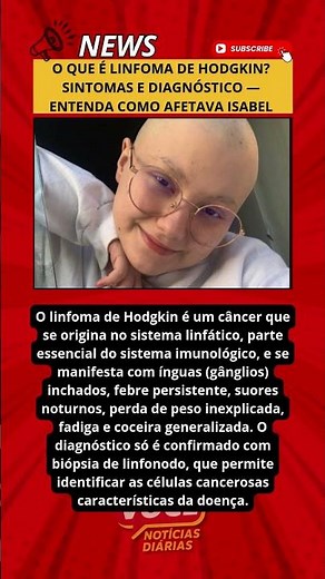 O QUE É LINFOMA DE HODGKIN SINTOMAS E DIAGNÓSTICO — ENTENDA COMO AFETAVA ISABEL