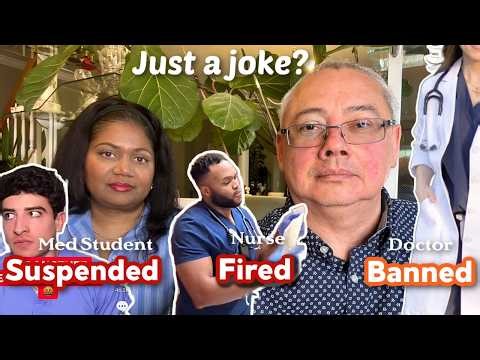 Doctors & Nurses getting FIRED over Social Media! Did they Deserve to Lose their Jobs?