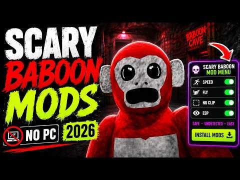 How to Get Mods in Scary Baboon 2026 🔥 NEW Mod Menu Setup + No PC Method!