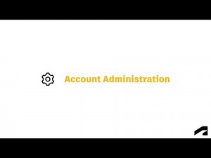 Introduction to Account Administration