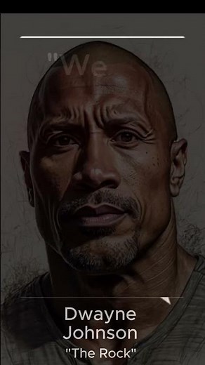 3 Powerful Quotes by Dwayne "The Rock" Johnson | Motivational Wisdom