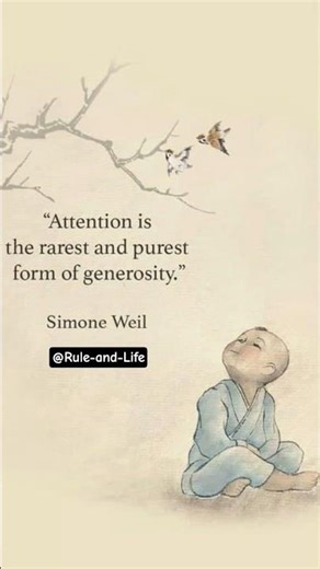 Why Attention is the Ultimate Generosity – Simone Weil
