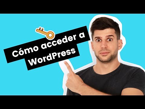 ACCEDER WORDPRESS: Cómo entrar al panel de administración por wp-admin y otras vías