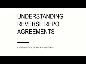 Reverse Repo Agreements