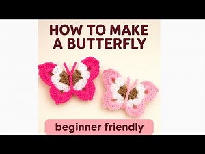 Easy Crochet Butterfly Tutorial 🧶 | Perfect for Beginners 🦋