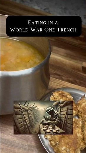 WW1 Trench Food #recipe #history #ww1 #historybuff #historical #cooking #fyp #foodhistory #war