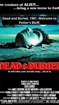Dead & Buried (1981) - Small Town Mystery & Stan Winston Effects