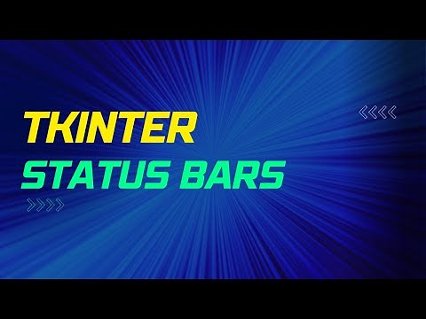 Tkinter Status bars: Displaying useful information in your GUI