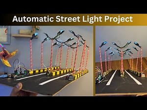 Automatic Street Light Project | How It Works & Circuit Explanation | DIY Electronics