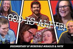 ‘God Is Alive’ — A Film That Believes in Faith and Miracles