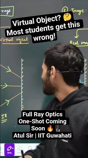 Virtual Object Explained in Seconds 🔥 Ray Optics | Atul Sir IIT Guwahati #shortsfeed #cbse
