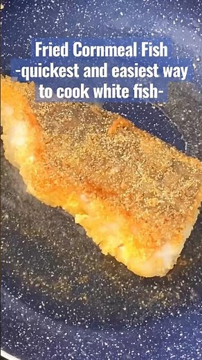Cornmeal Fried Fish - quickest and easiest way to cook white fish
