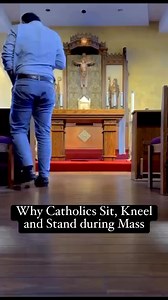 Why Catholics Sit, Kneel and Stand during Mass! #catholicgospelmedia #catholicchurch #catholic #catholicfaith #catholictradition | Catholic Gospel Media