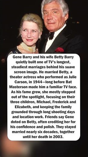 Gene Barry & Wife Betty: Nearly 60 Years Together