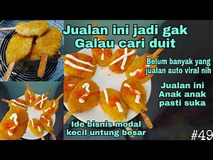 ide bisnis - ide jualan makanan kreatif jajanan anak sekolah - modal kecil untung besar - inspirasi