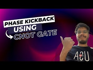 Phase kickback in Quantum Computing | CNOT Gates