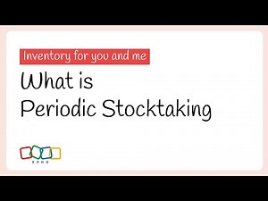 What is Periodic Stocktaking? | Inventory for you and me