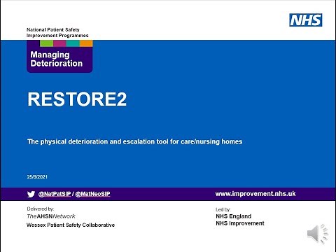 RESTORE2 - The Deterioration and Escalation Tool for Care Homes and non acute care settings.
