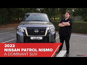 Nissan Patrol NISMO 2022 Full Review I dubizzle