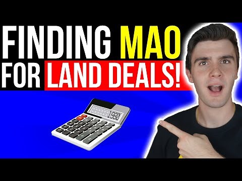 How to Calculate MAO on Land Deals | Wholesaling Real Estate