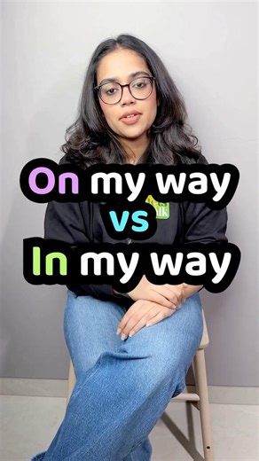 Difference between - In the way & On the way | Confusing English Prepositions | English Grammar