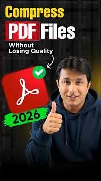 Compress PDF Files Without Losing Quality ‪@AdobeAcrobat‬ 2026
