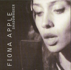 Fiona Apple - Shadowboxer