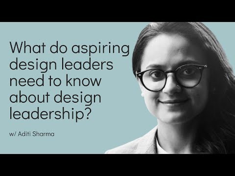What do aspiring design leaders need to know about design leadership?
