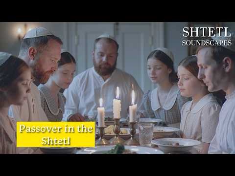 Passover in the Shtetl | Traditional Klezmer Freylekh | 1920s Jewish Village Atmosphere