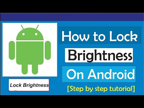How To Lock Brightness On Android