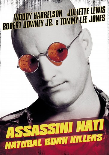 Assassini nati - Natural Born Killers streaming