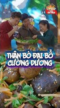 Thận bò ăn vào bao bổ dưỡng luôn nè #food #cooking #trumamthuc