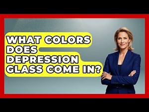 What Colors Does Depression Glass Come In? - The Collectibles Guide