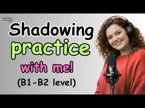 Daily English Speaking Practice (B1-B2) | Improve Your Fluency & Pronunciation!