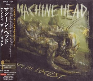 Machine Head - Unto The Locust